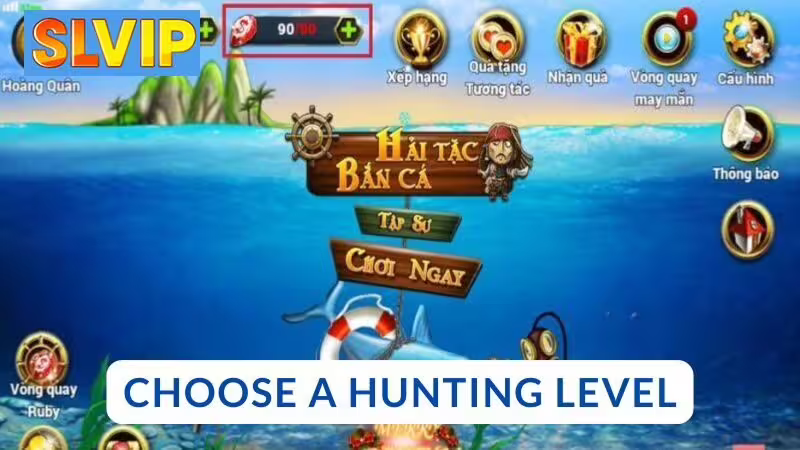 Choose Your Hunting Level